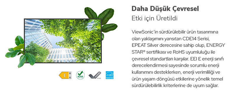 ViewSonic CDE14 Serisi — EPEAT Silver, ENERGY STAR, RoHS, EEI E enerji sınıfı sertifikaları